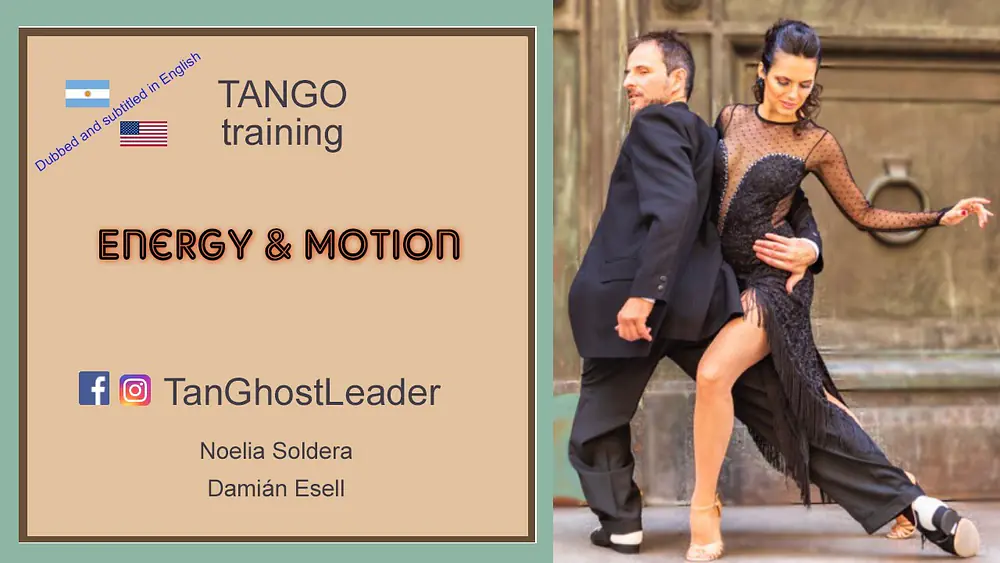 Video thumbnail for Energy & Motion in Tango x Damian Esell and Noelia Soldera